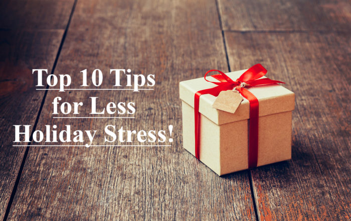Photo of gift box with caption Top 10 Tips for Less Holiday Stress!